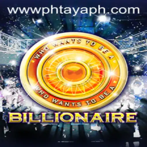 Exploring the New Strategy Game 'Billionaire': Unleash Your Entrepreneurial Spirit with PHtaya