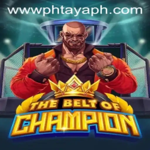 TheBeltOfChampion: A Journey Through Strategy and Skill in PHtaya